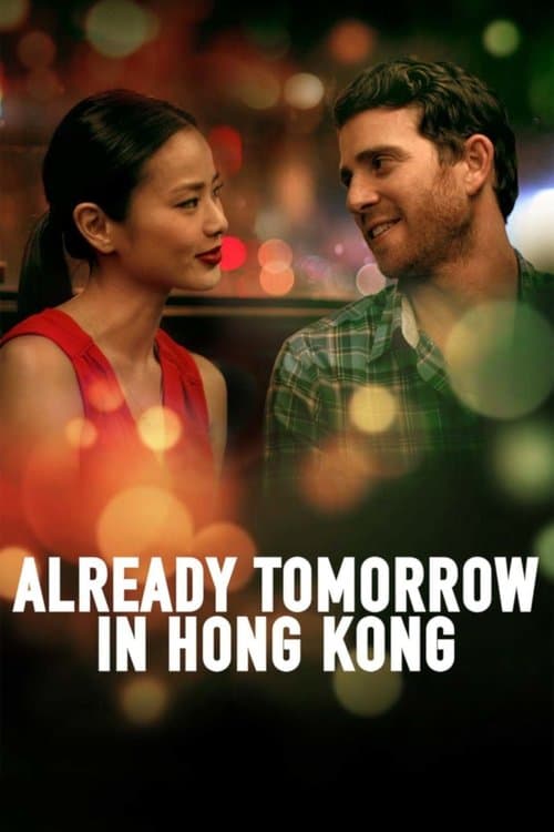 Already Tomorrow in Hong Kong afişi