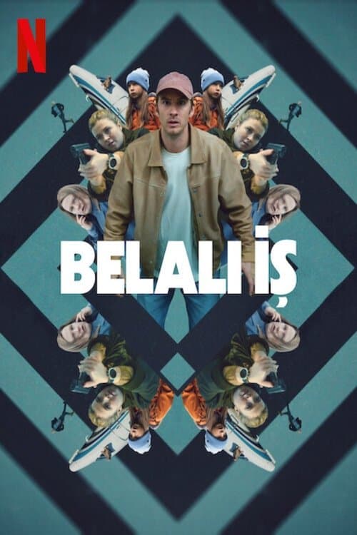Belalı İş afişi