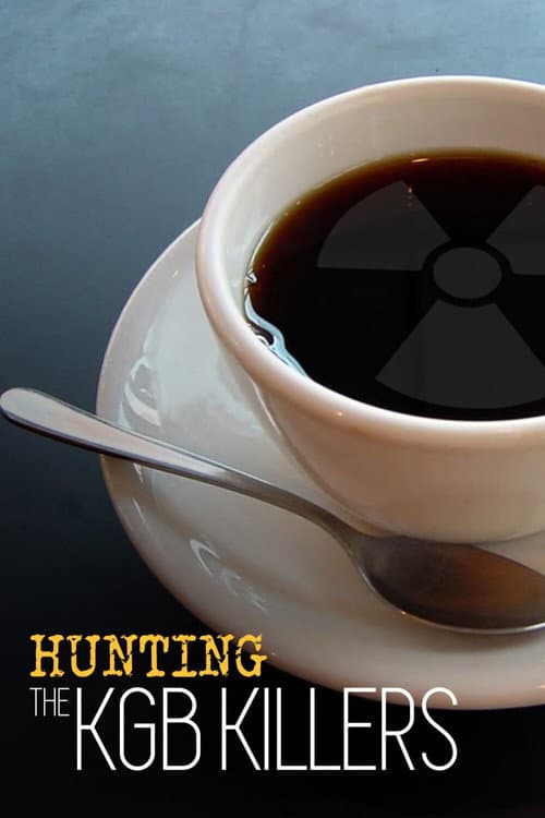 Hunting the KGB Killers afişi