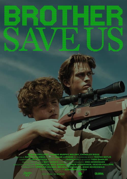Brother Save Us afişi