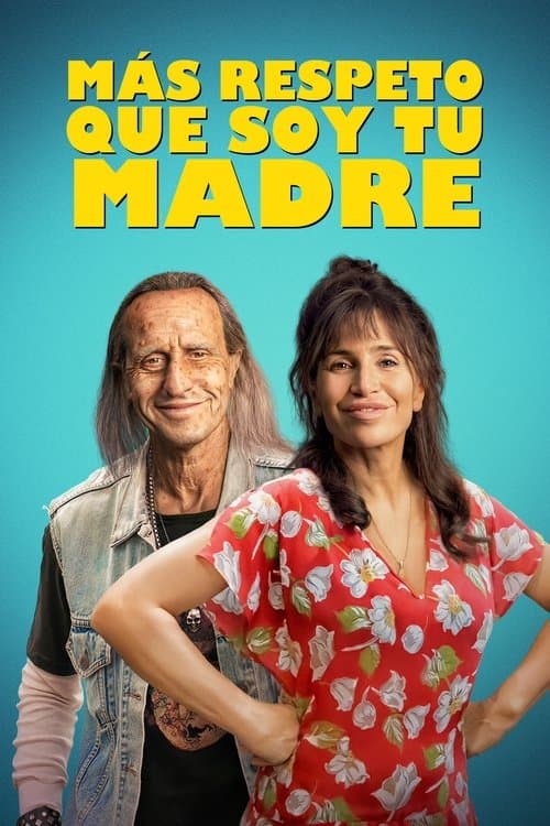 Más respeto que soy tu madre afişi