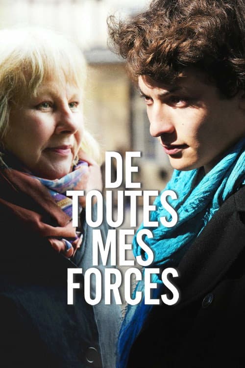 De toutes mes forces afişi