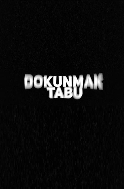 Dokunmak Tabu afişi
