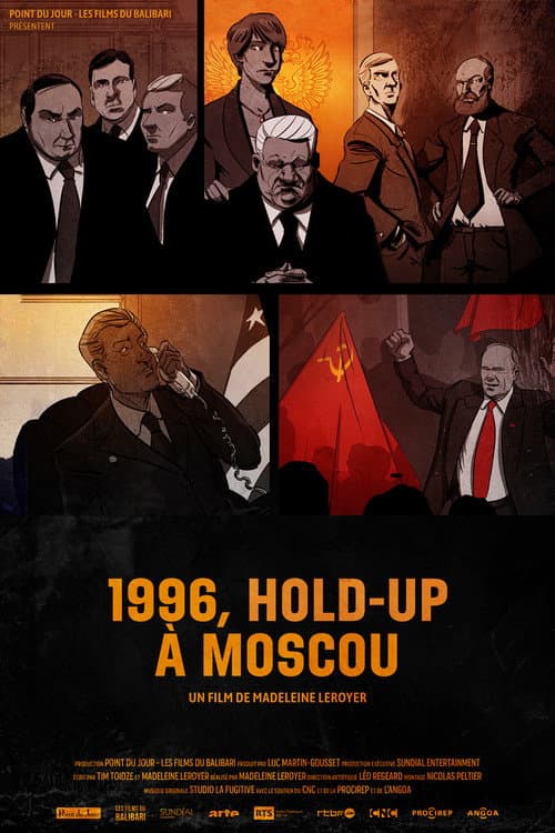 1996, hold-up à Moscou afişi