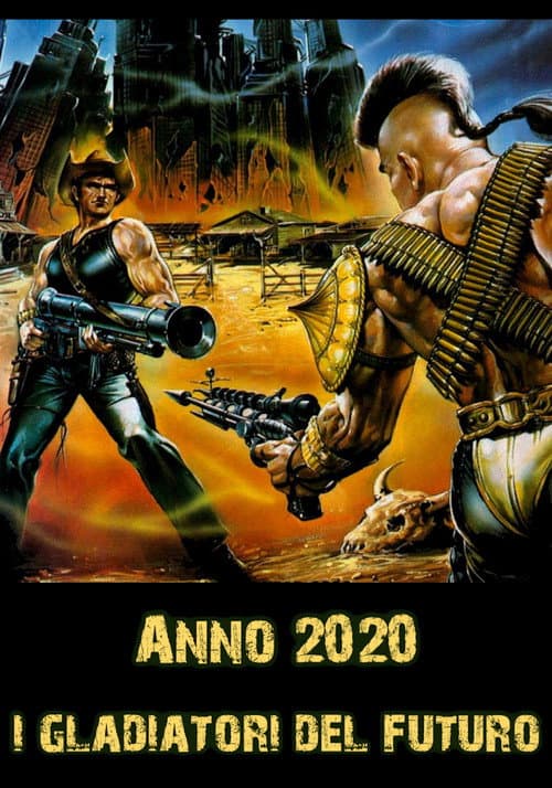 Anno 2020 - I gladiatori del futuro afişi