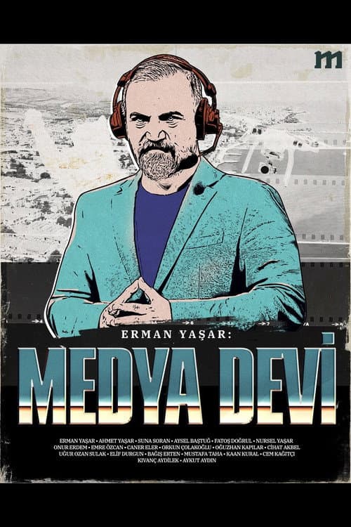 Erman Yaşar: Medya Devi afişi