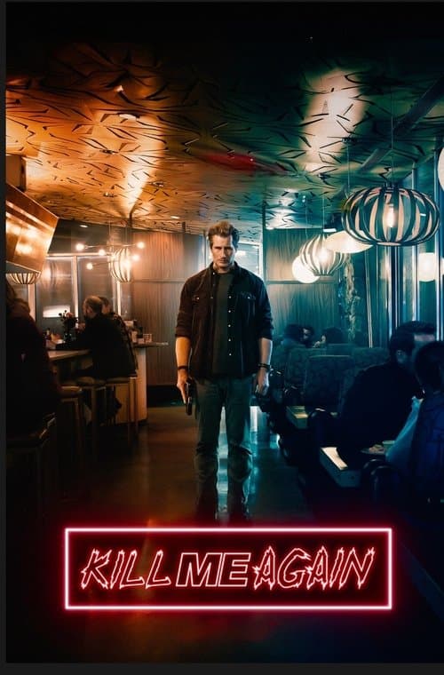 Kill Me Again afişi