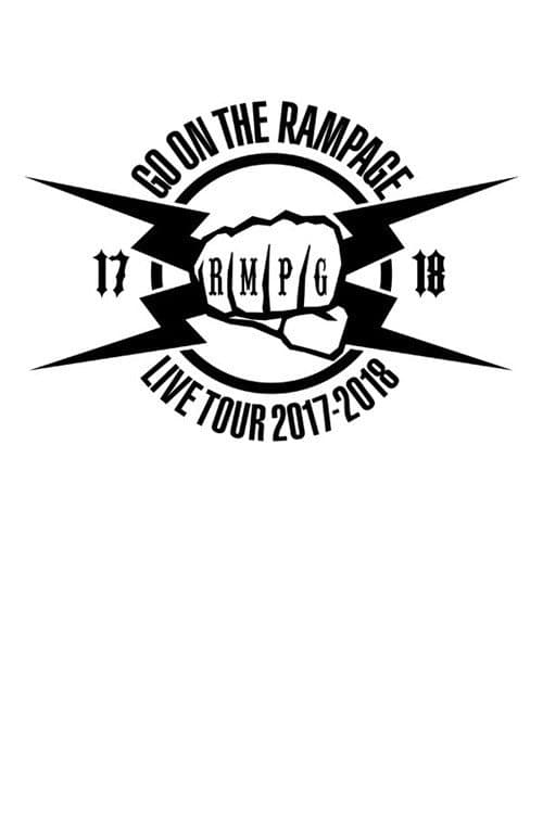 GO ON THE RAMPAGE 2017-2018 Tour afişi