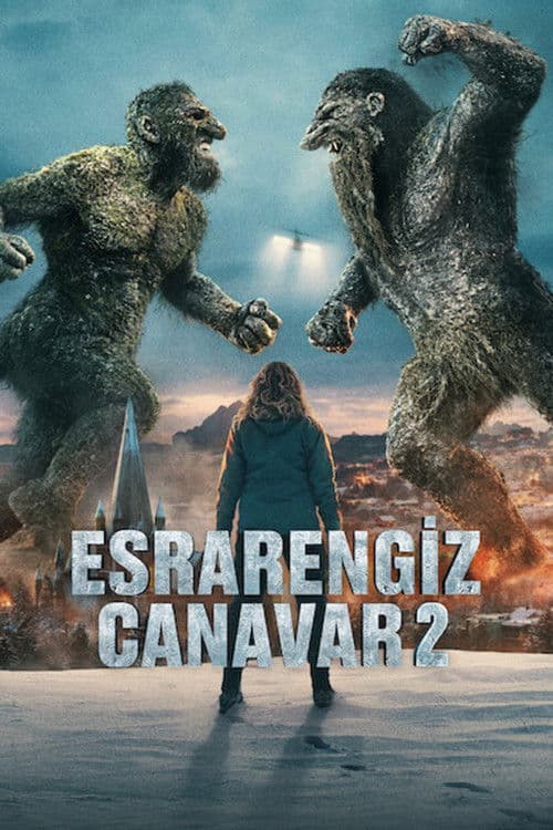 Esrarengiz Canavar 2 afişi