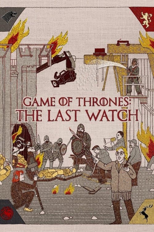 Game of Thrones: The Last Watch afişi
