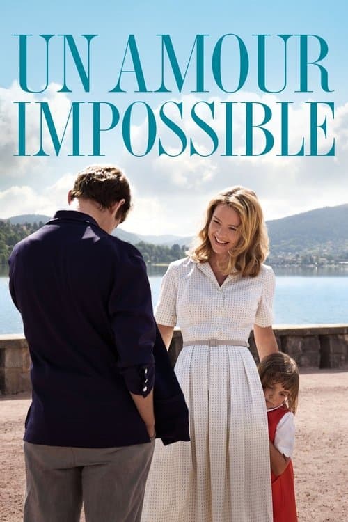Un amour impossible afişi