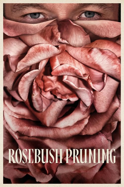 Rosebush Pruning afişi