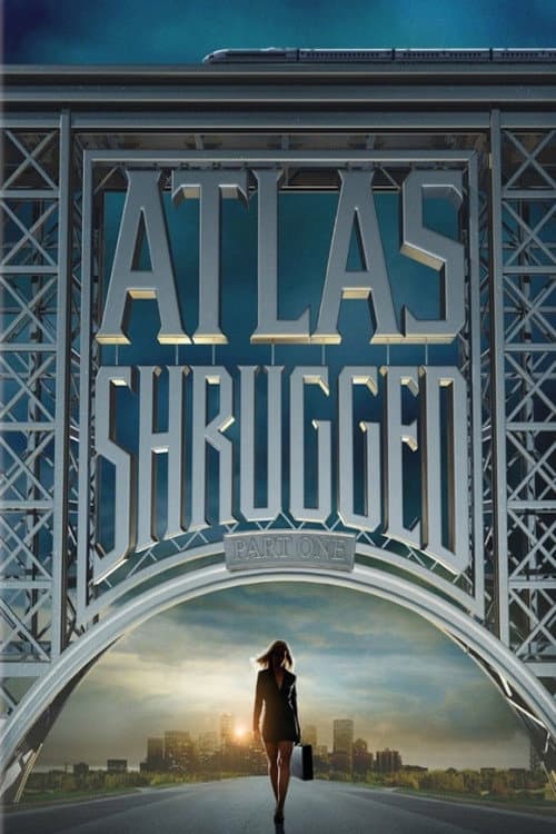 Atlas Shrugged: Part I afişi