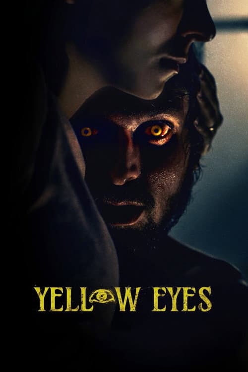 Yellow Eyes afişi
