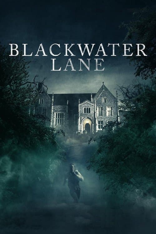 Blackwater Lane afişi