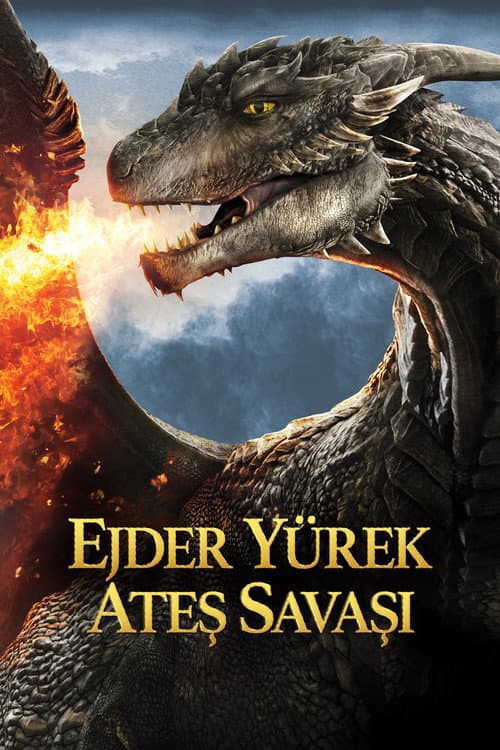 Ejder Yürek: Ateş Savaşı afişi