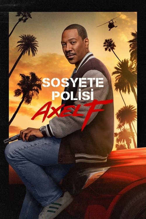 Sosyete Polisi: Axel F afişi