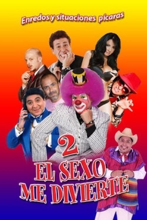 El sexo me divierte 2 afişi