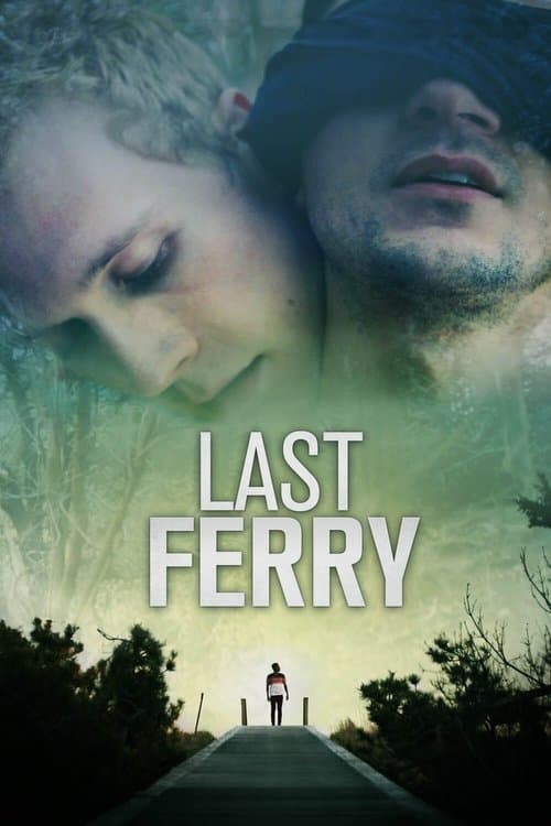 Last Ferry afişi