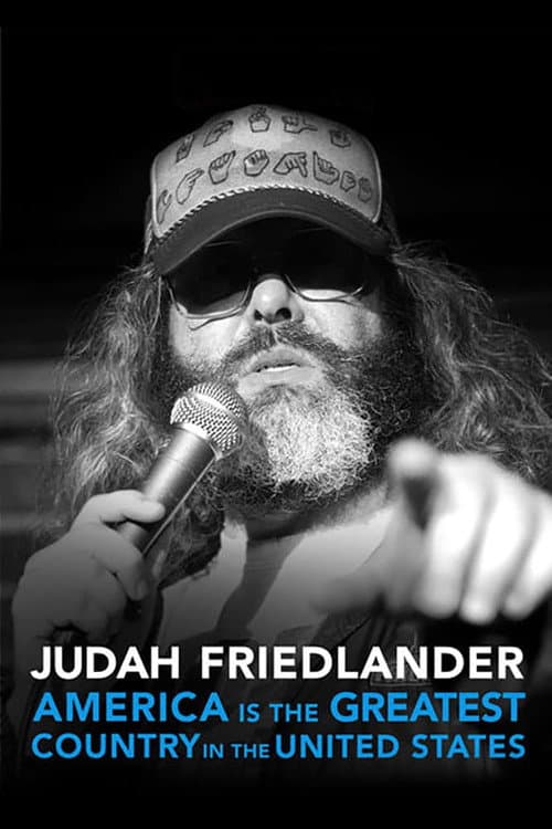 Judah Friedlander: America Is the Greatest Country in the United States afişi