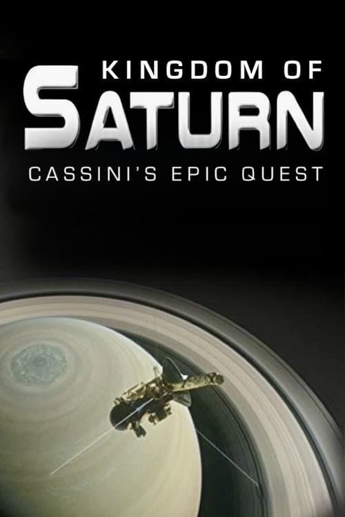 Kingdom of Saturn: Cassini's Epic Quest afişi