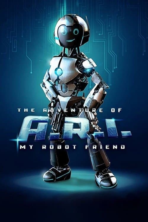 Robot Dostum: ARI'nın Maceraları afişi