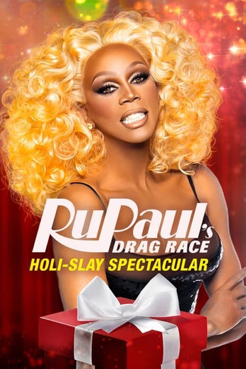 RuPaul's Drag Race Holi-Slay Spectacular afişi