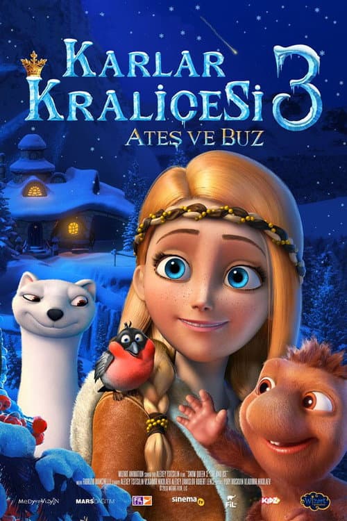 Karlar Kraliçesi 3: Ateş ve Buz afişi