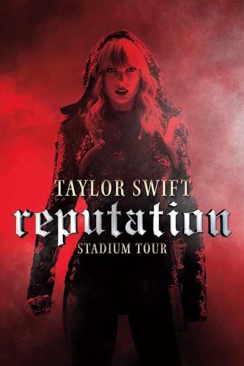 Taylor Swift: İtibar Stadyum Turu afişi