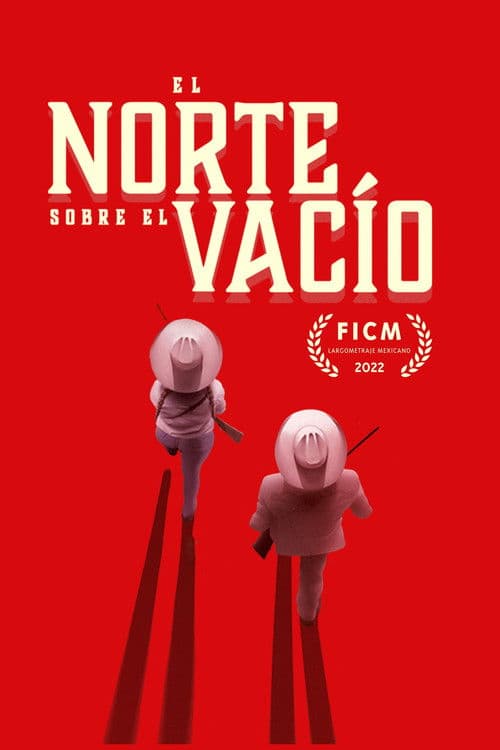 El norte sobre el vacío afişi
