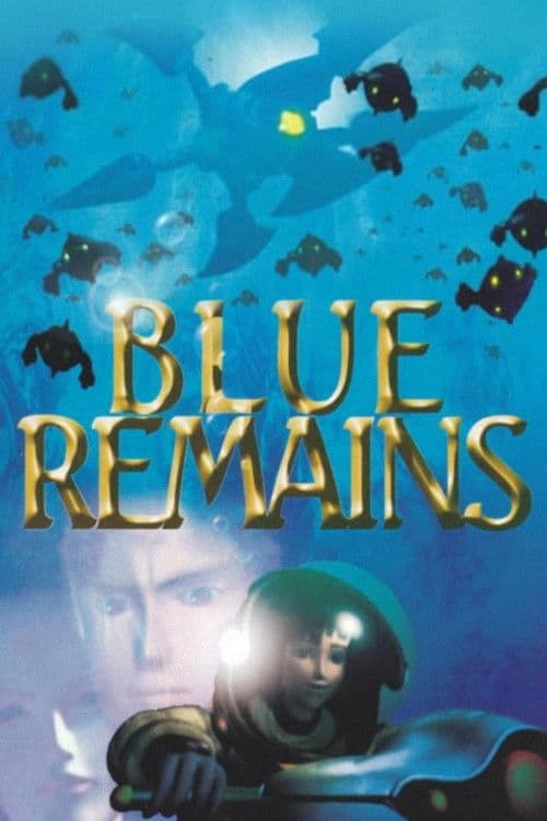 Blue Remains afişi