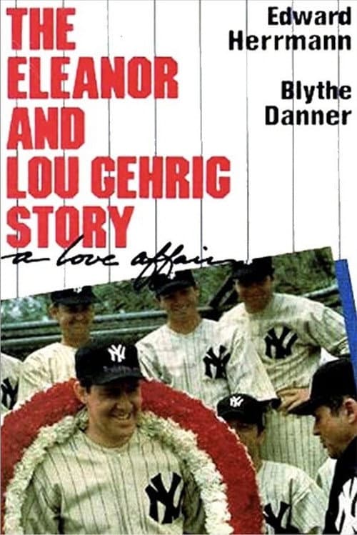 A Love Affair: The Eleanor and Lou Gehrig Story afişi