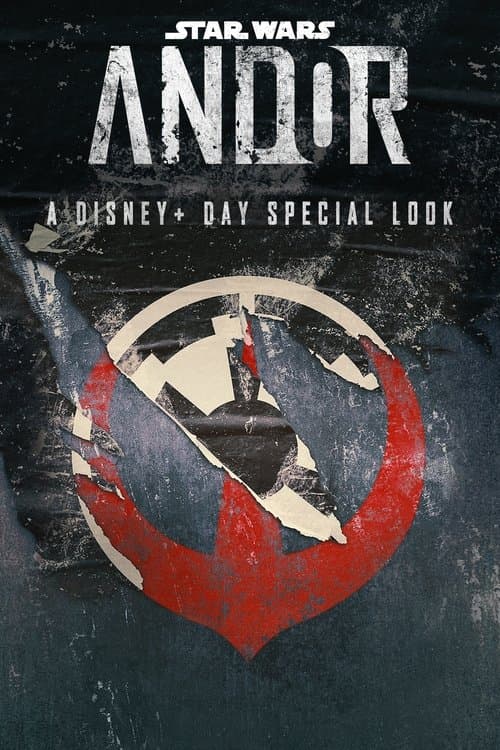 Andor: A Disney+ Day Special Look afişi