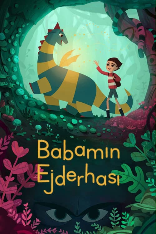 Babamın Ejderhası afişi