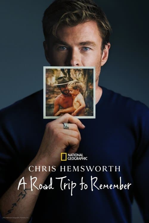 Chris Hemsworth: Unutulmaz Bir Yolculuk afişi