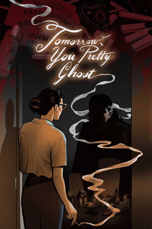 Tomorrow, You Pretty Ghost afişi