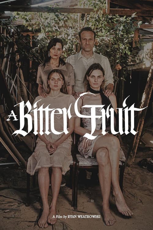 A Bitter Fruit afişi
