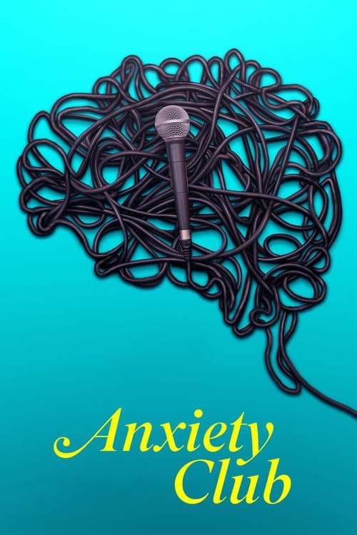 Anxiety Club afişi