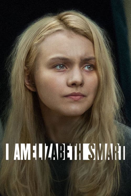 I Am Elizabeth Smart afişi