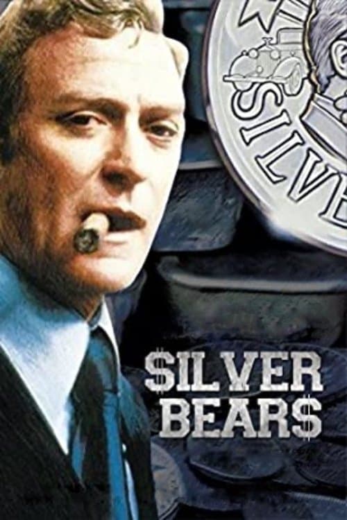 Silver Bears afişi