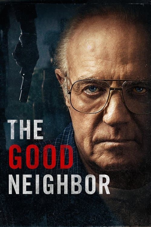 The Good Neighbor afişi