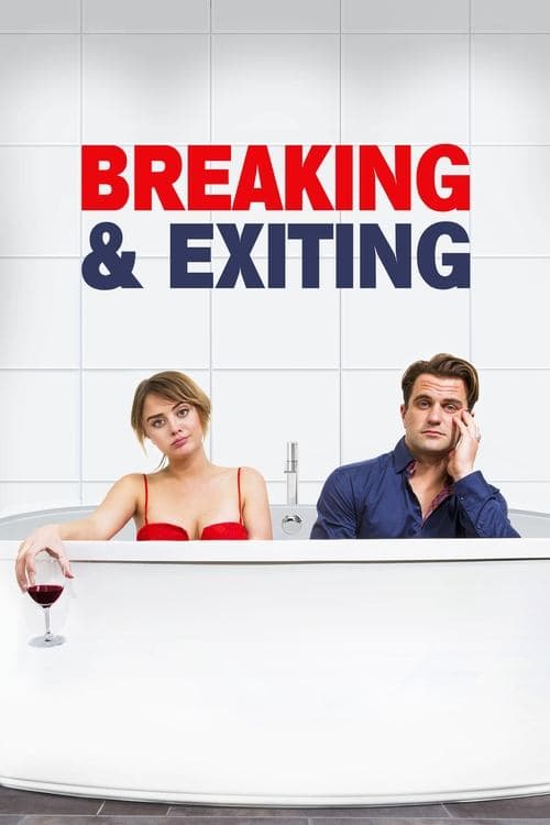 Breaking & Exiting afişi