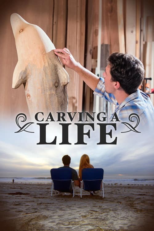 Carving a Life afişi