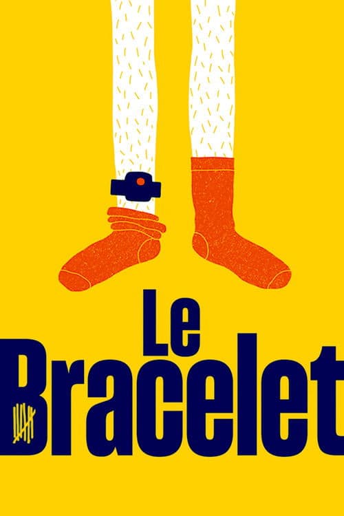 Le Bracelet afişi