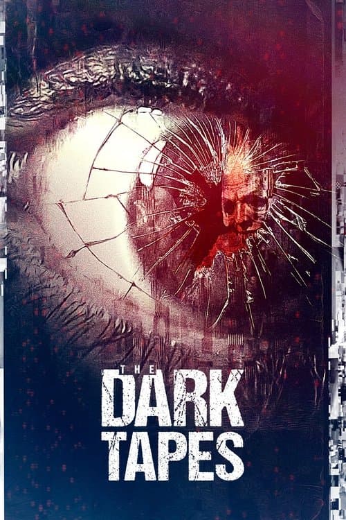 The Dark Tapes afişi