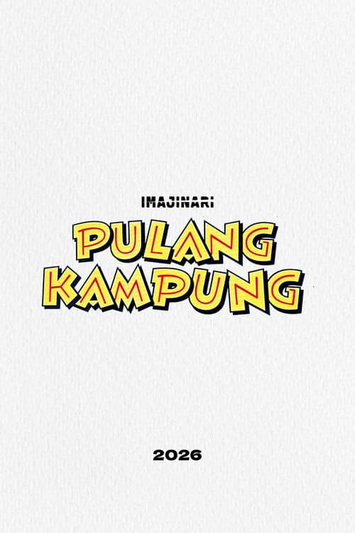 Pulang Kampung afişi