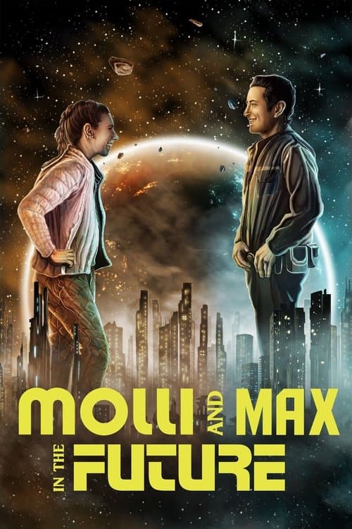 Molli and Max in the Future afişi