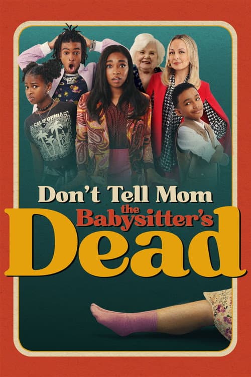Don't Tell Mom the Babysitter's Dead afişi
