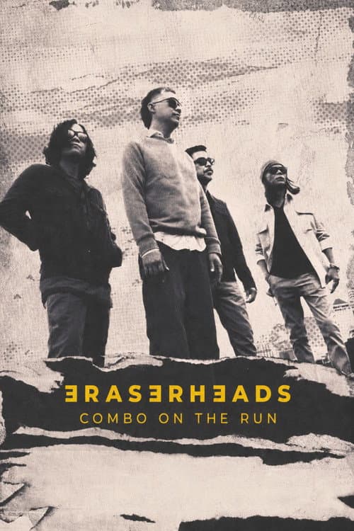 Eraserheads: Combo on the Run afişi