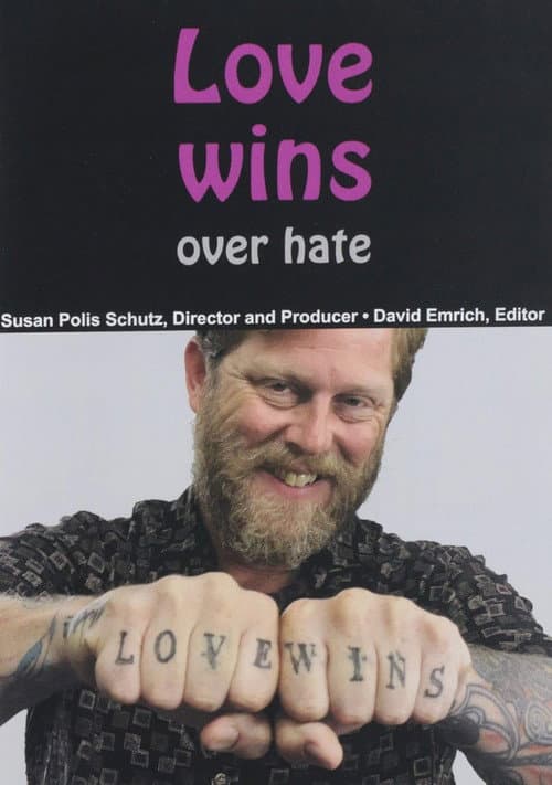 Love Wins Over Hate afişi